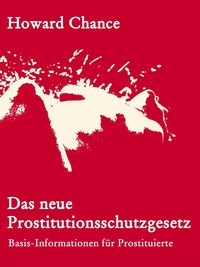 Produktbild: Das neue Prostitutionsschutzgesetz