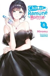 Produktbild: Chitose Is in the Ramune Bottle, Vol. 8