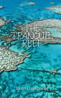 Produktbild: The Tranquil Reef