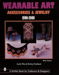 Produktbild: Wearable Art Accessories & Jewelry 1900-2000