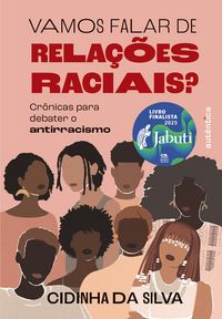 Produktbild: Vamos falar de rela&ccedil;&otilde;es raciais? (Finalista do pr&ecirc;mio Jabuti 2025)