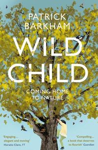 Produktbild: Barkham, P: Wild Child