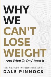 Produktbild: Why We Can't Lose Weight