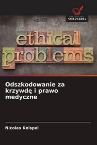 Produktbild: Odszkodowanie za krzywd&iquest; i prawo medyczne