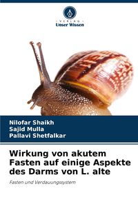 Produktbild: Wirkung von akutem Fasten auf einige Aspekte des Darms von L. alte