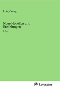 Produktbild: Neue Novellen und Erz&auml;hlungen