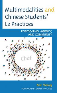 Produktbild: Multimodalities and Chinese Students' L2 Practices