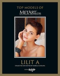 Bild vom Artikel Lilit A - Top Models of MetArt.com vom Autor Isabella Catalina