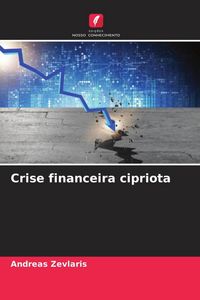 Produktbild: Crise financeira cipriota