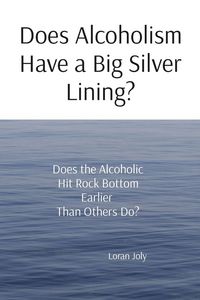 Produktbild: Does Alcoholism Have a Big Silver Lining?
