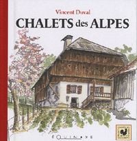 Produktbild: Chalets des Alpes