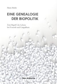 Produktbild: Eine Genealogie der Biopolitik