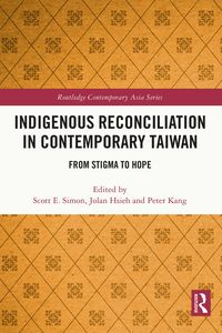 Produktbild: Indigenous Reconciliation in Contemporary Taiwan