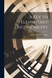 Produktbild: A Key to Elementary Trigonometry