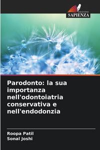 Produktbild: Parodonto: la sua importanza nell'odontoiatria conservativa e nell'endodonzia