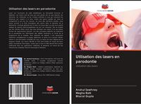 Produktbild: Utilisation des lasers en parodontie