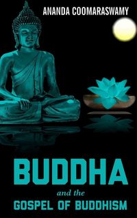 Produktbild: Buddha and The Gospel Of Buddhism