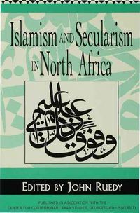 Produktbild: Islamism and Secularism in North Africa