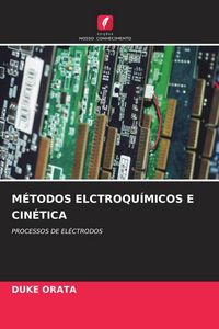 Produktbild: M&eacute;todos Elctroqu&iacute;micos E Cin&eacute;tica