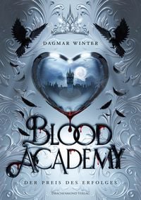 Produktbild: Blood Academy - Der Preis des Erfolges