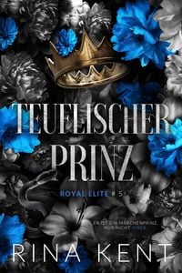 Produktbild: Teuflischer Prinz (Royal Elite, #5)