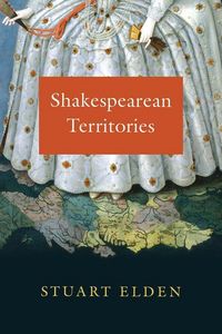 Produktbild: Elden, S: Shakespearean Territories