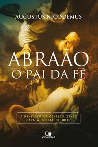 Produktbild: Abra&atilde;o, o pai da f&eacute;