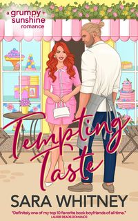 Produktbild: Tempting Taste: A Hot Opposites-Attract Romance (Cinnamon Roll Alphas, #1)