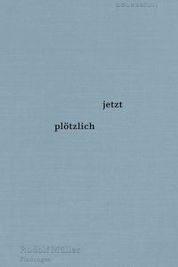 Produktbild: Jetzt pl&ouml;tzlich