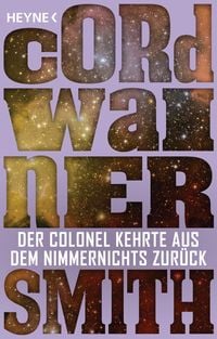 Produktbild: Der Colonel kehrte aus dem Nimmernichts zur&uuml;ck -