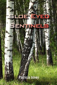Produktbild: Sloe Eyed Sentinels