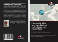 Produktbild: Potenziale della sperimentazione nell'educazione elementare