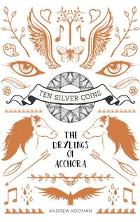 Produktbild: Ten Silver Coins: The Drylings of Acchora