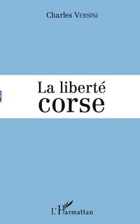 Produktbild: La libert&eacute; corse