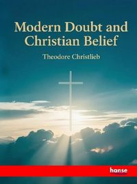 Produktbild: Modern Doubt and Christian Belief