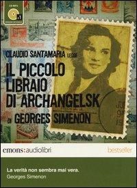 Produktbild: Simenon, G: Piccolo libraio di Archangelsk letto da Claudio