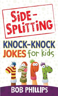 Produktbild: Side-Splitting Knock-Knock Jokes for Kids
