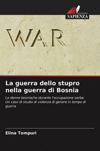 Produktbild: La guerra dello stupro nella guerra di Bosnia