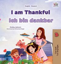 Produktbild: I am Thankful (English German Bilingual Children's Book)
