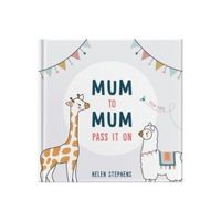 Produktbild: Mum To Mum Pass It On