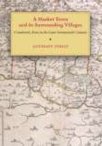 Produktbild: Poole, A: Cranbrook, Kent in the Later Seventeenth Century