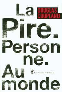 Produktbild: La pire. Personne. Au monde