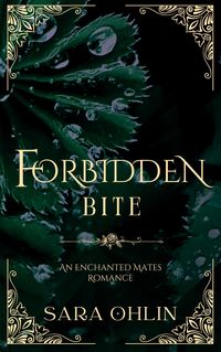 Produktbild: Forbidden Bite, An Enchanted Mates Romance Book 3