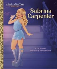 Produktbild: Sabrina Carpenter: A Little Golden Book Biography