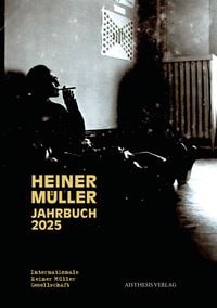 Produktbild: Heiner-M&uuml;ller-Jahrbuch 2025