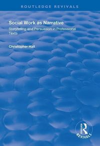 Produktbild: Hall, C: Social Work as Narrative