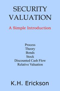 Produktbild: Security Valuation: A Simple Introduction (Simple Introductions, #19)