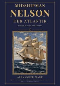 Produktbild: Midshipman Nelson - Der Atlantik