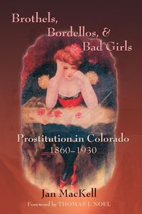 Produktbild: Brothels, Bordellos, and Bad Girls