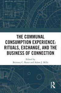 Produktbild: The Communal Consumption Experience